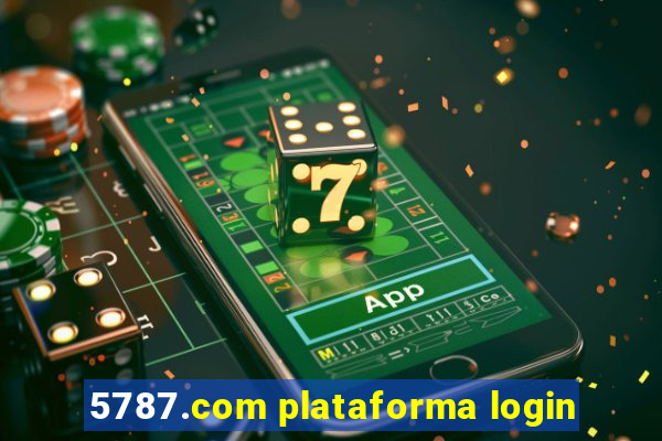 5787.com plataforma login